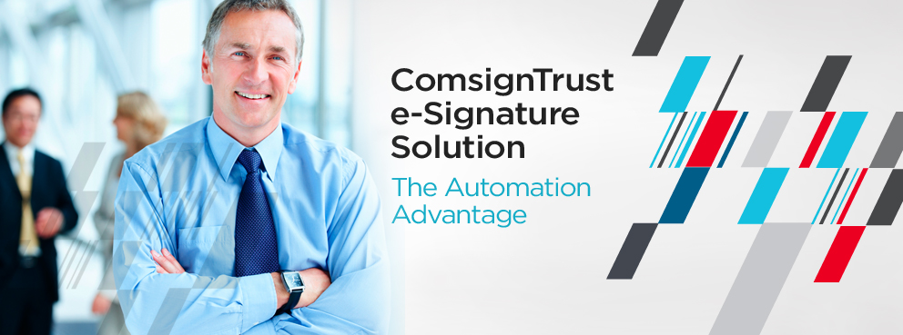 ComSignTrust e-Signature Solutions For Enterprise
