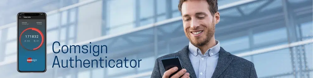 A man in business attire smiles at his phone; beside him is an image of a smartphone screen showing the Comsign Authenticator app.